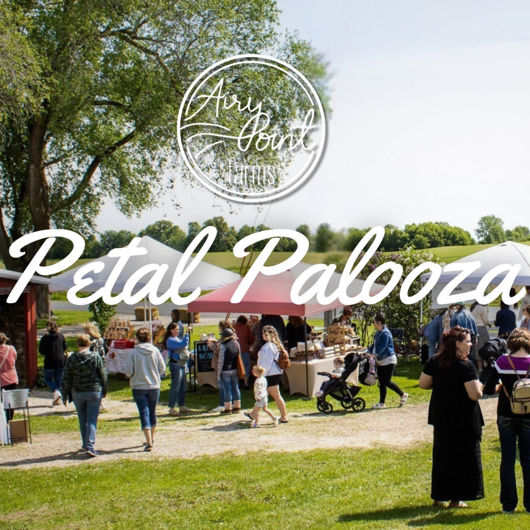 Petal Palooza Pop-Up @ Airy Point Farms