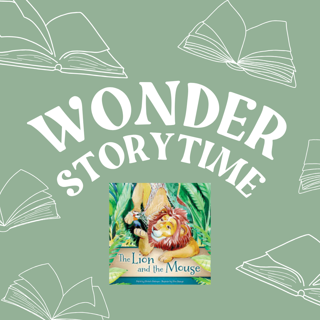 Storytime: The Lion & The Mouse