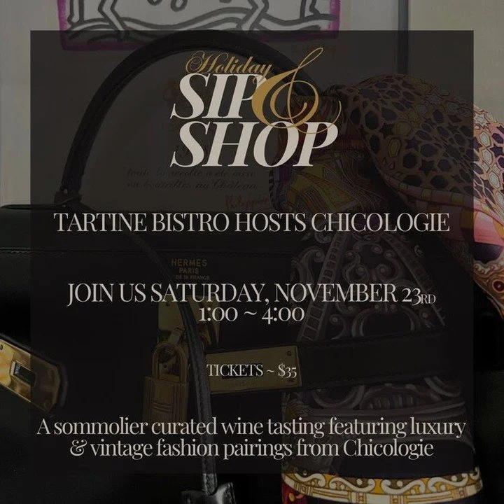 Join us this Saturday, November 23rd from 1-4pm for a Holiday Sip and Shop! Tickets will be available upon entry or to purchase in advance by contacting PM.Chicologie@gmail.com

#tartine #events #holidaycheer #sipandshop