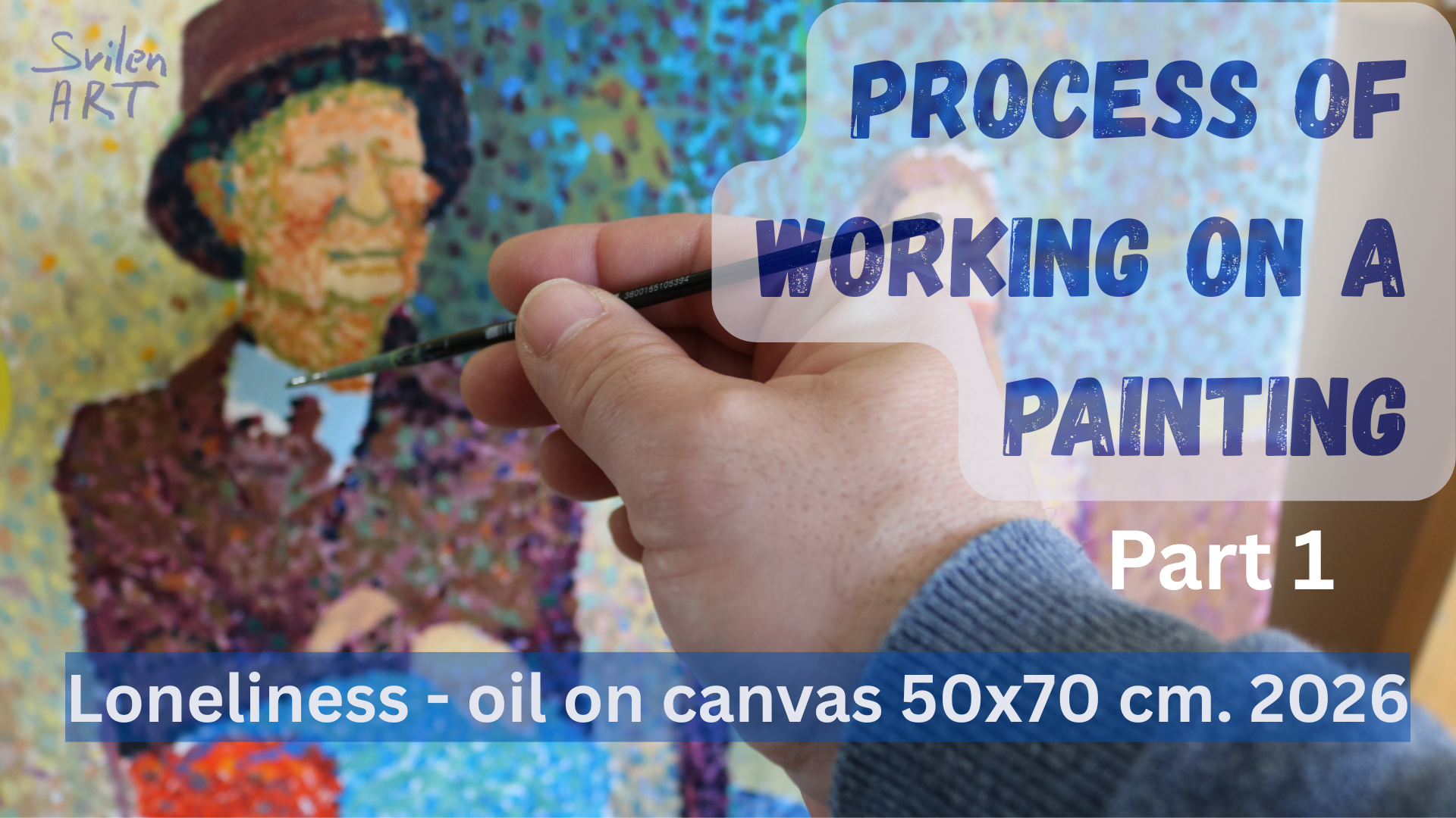Loneliness oil on canvas 50х70 cm 2026 part 1cover of the first part of a video showing the process of painting. London Pointillism. Bulgarian Pointillism.