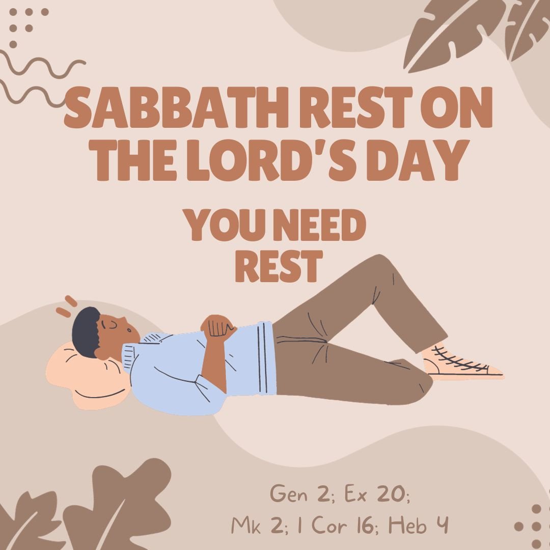 Sabbath Rest on the Lord’s Day