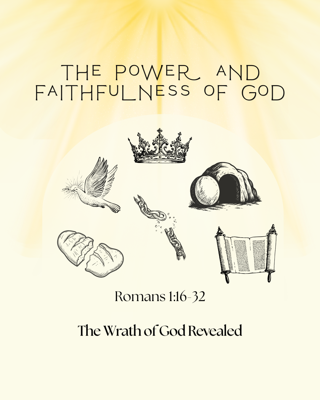 Romans 2:1-11 - The Power and Faithfulness of God - Judgement and Righteousness
