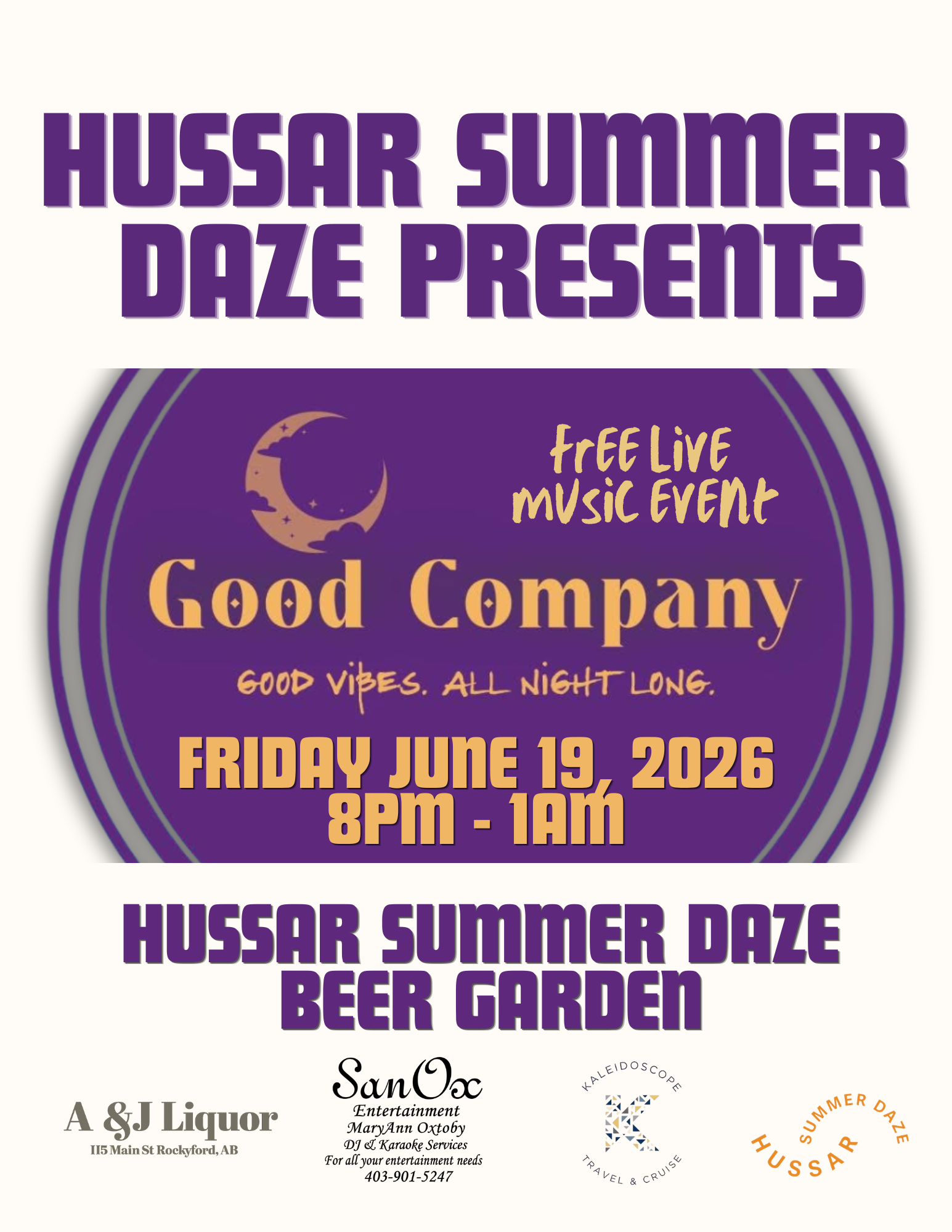 HUSSAR SUMMER DAZE PRESENT GOOD COMPANY FRIDAY JUNE 19, 2026 8PM - 1AM