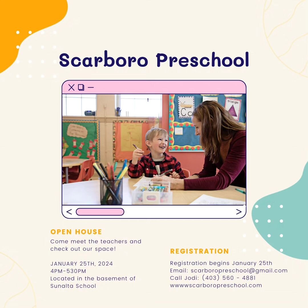 SCARBORO PRESCHOOL REGISTRATION &amp; OPEN HOUSE

2024-2025 Preschool Registration begins&nbsp;on Jan 25th, 2024.&nbsp; Please&nbsp;email&nbsp;scarboropreschool@gmail.com&nbsp;or call Jodi Durant at 403-560-4881 for more&nbsp;info, or visit the websi