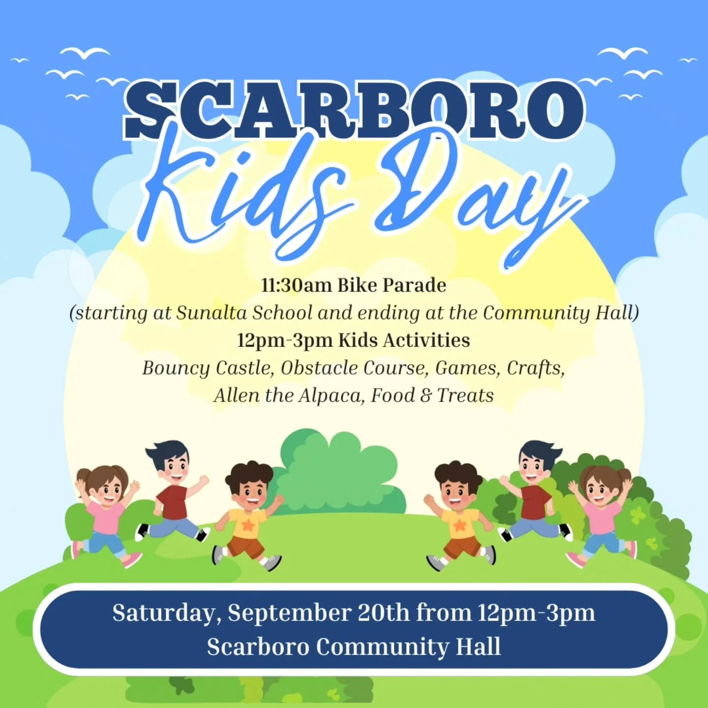 SCARBORO KIDS DAY // Saturday, September 20th 12pm-3pm at the Scarboro Community Hall

This is a free event. If your child(ren) would like to join the Bike Parade through Scarboro, please meet at Sunalta School at 11:25am as the ride down to the comm