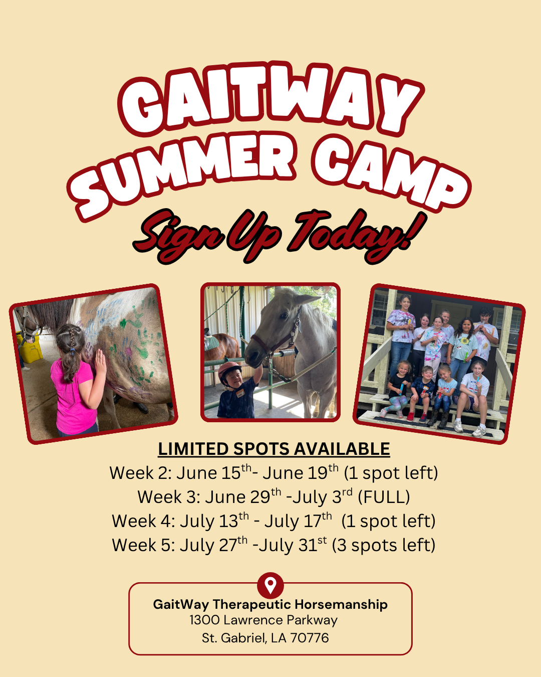 Promotional flyer for GaitWay Summer Camp featuring three photos: a child painting a horse, a child with a horse, and a group of children on steps. Text details camp dates, limited spots, location at GaitWay Therapeutic Horsemanship, St. Gabriel, LA.