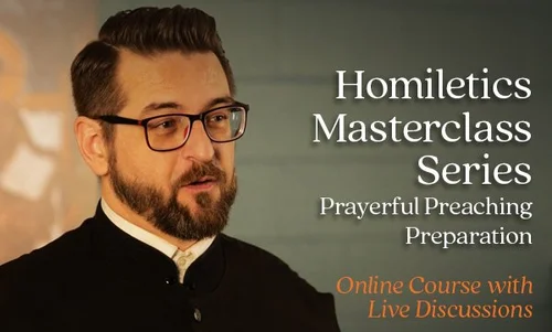 Homiletics Masterclass Series: Prayerful Preaching Preparation — St ...