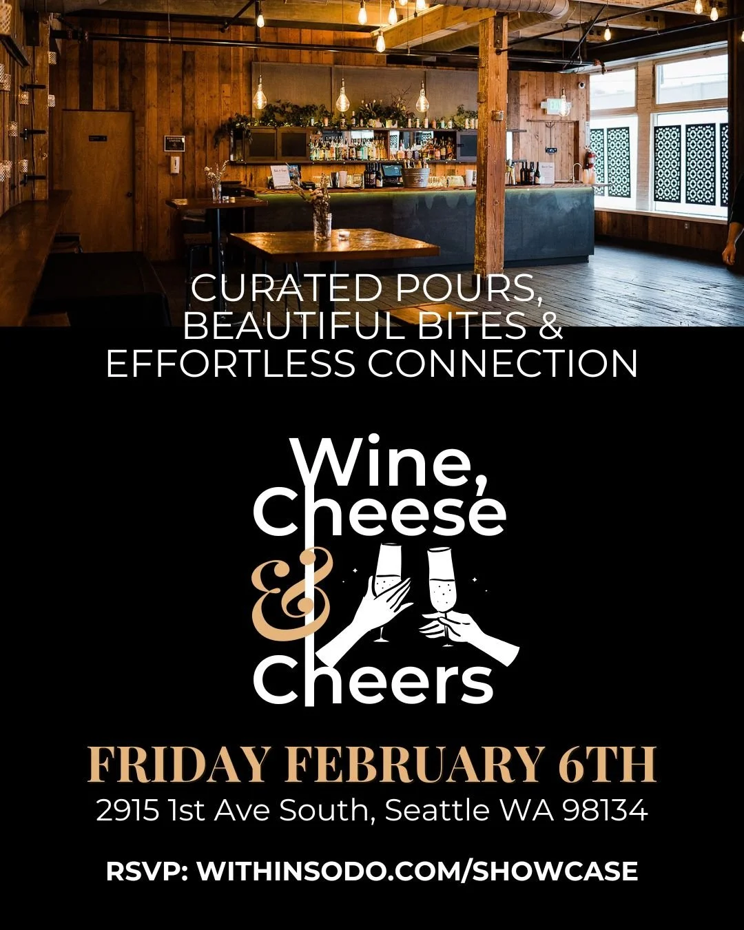 Within Sodo Open House - Wine, Cheese &amp; Cheers 