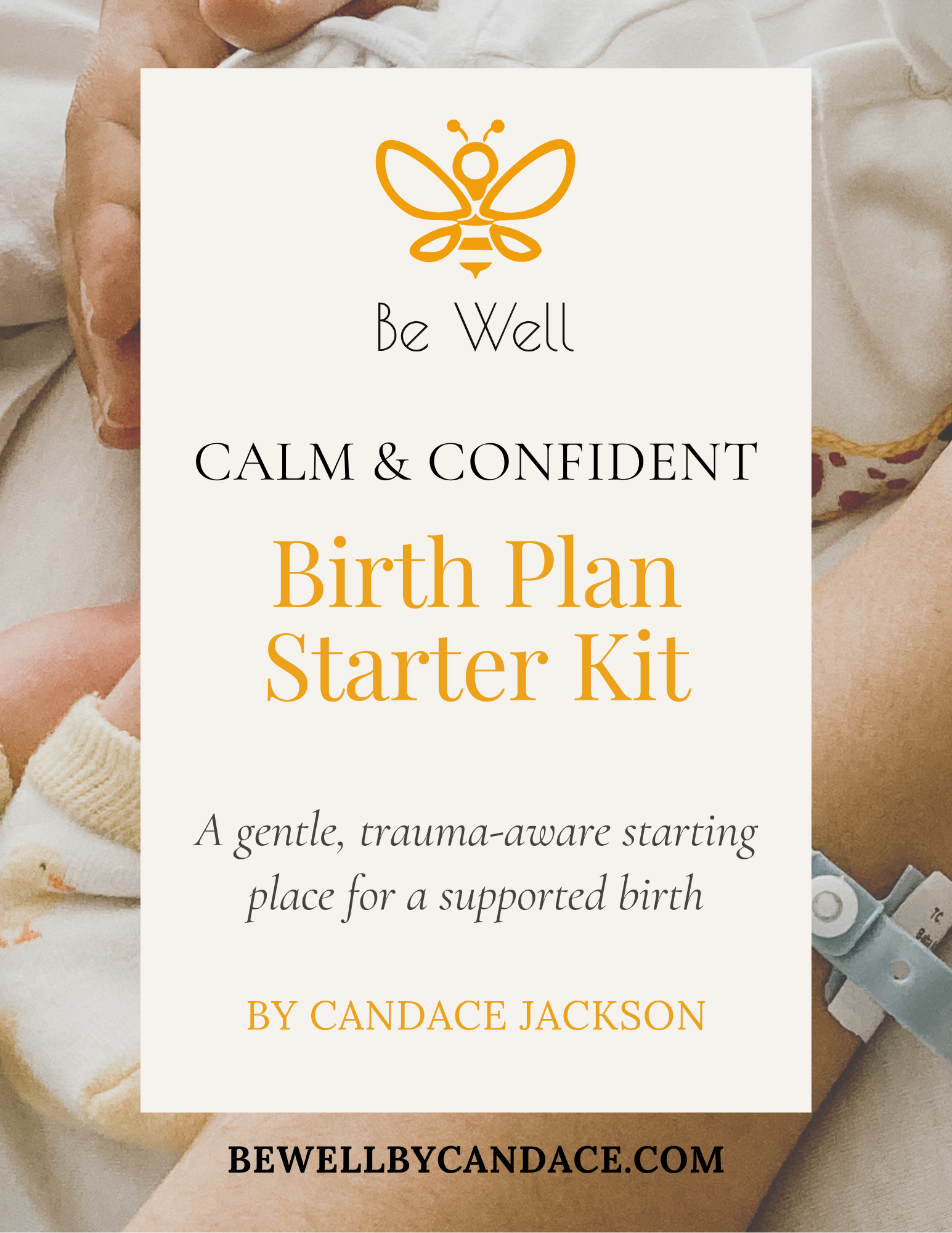 Calm & Confident Birth Plan Starter Kit
