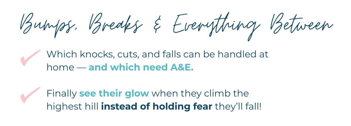 Text quote about handling bumps, breaks, and falls, discussing which can be managed at home and which need emergency services, with pink check marks next to each point.