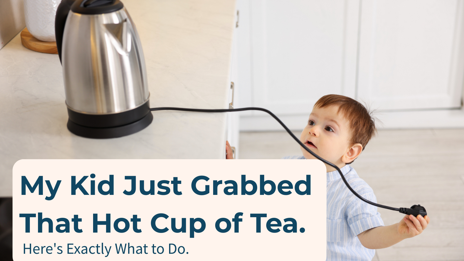 Child grabbing a kettle