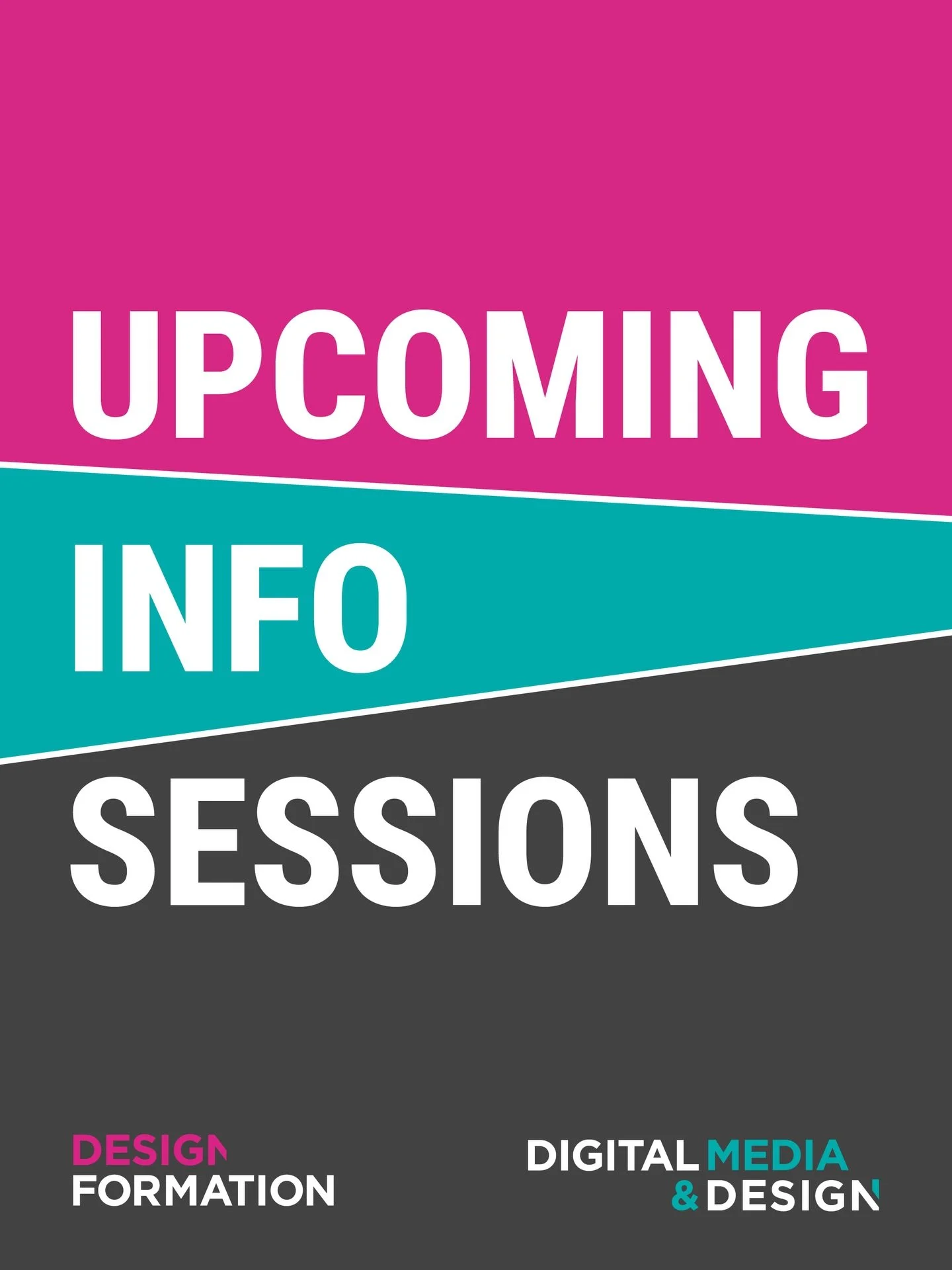 Interested in a career in Architecture, Visual Design, Interior Design, UX/UI Design, AI, or Front-end Development? You&rsquo;re in the right place! Join us in studio or virtually for an info session to learn more about our Design Formation and Digit