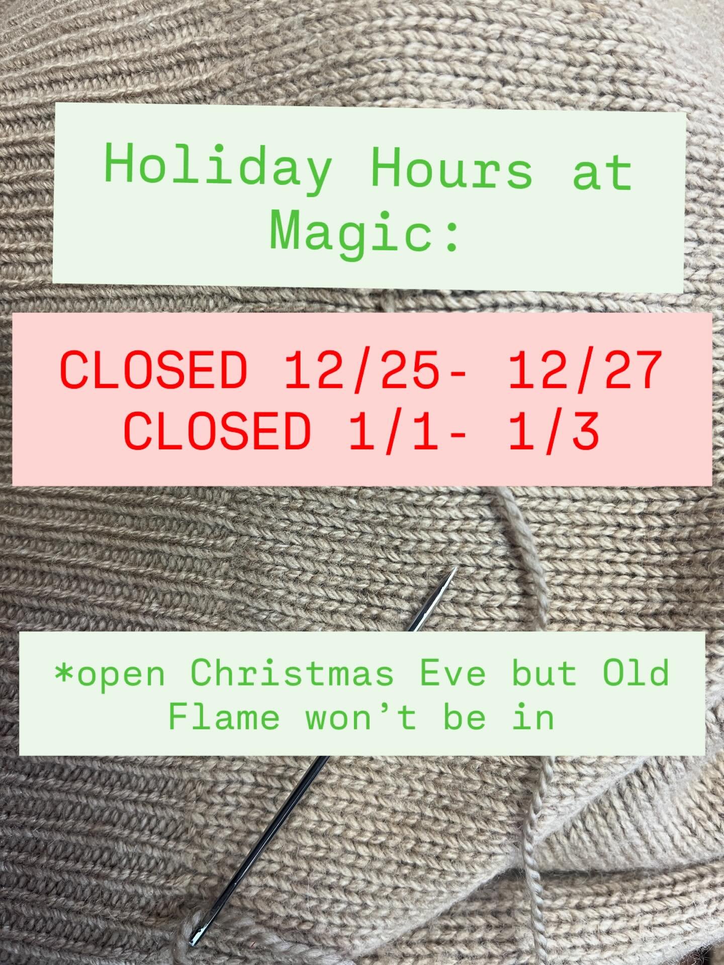 Important Holiday Hours, Dates, + Changes to consider! Hope everyone is good xoxoxo