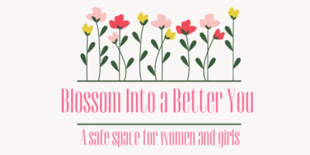 Blossom Into a Better You 
