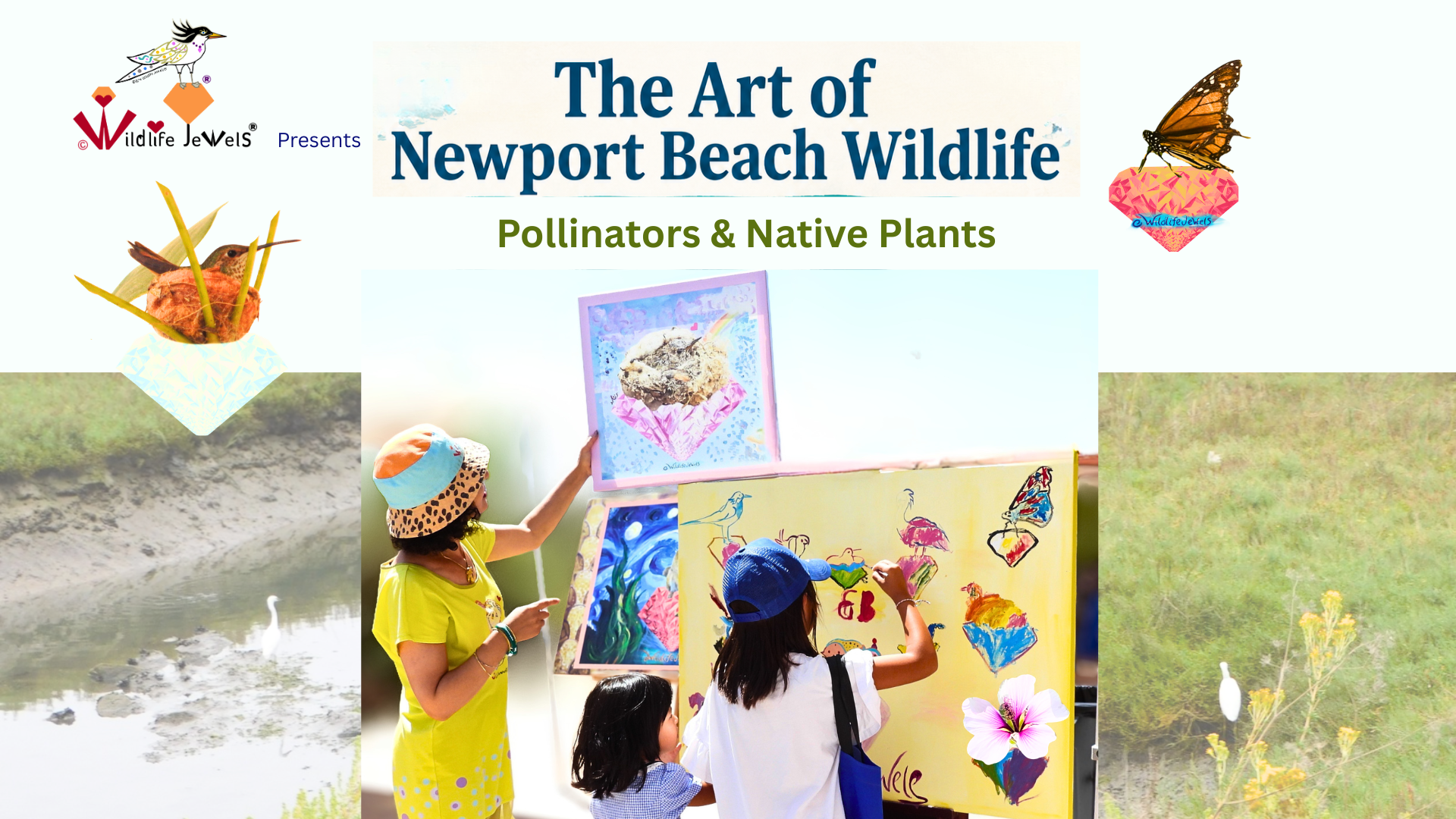 The Art of Newport Beach Wildlife: Pollinators & Native Plants