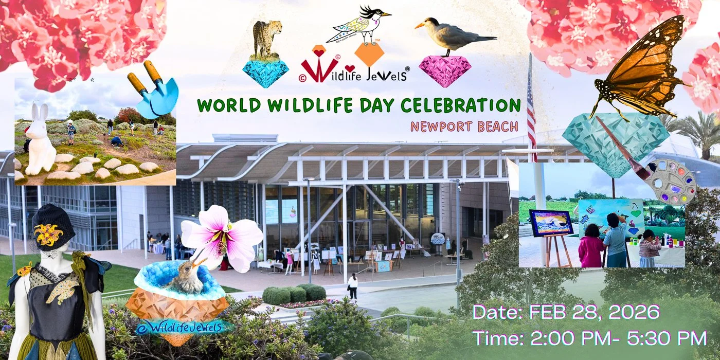 Wildlife Jewels World Wildlife Day Celebration – Newport Beach 2026