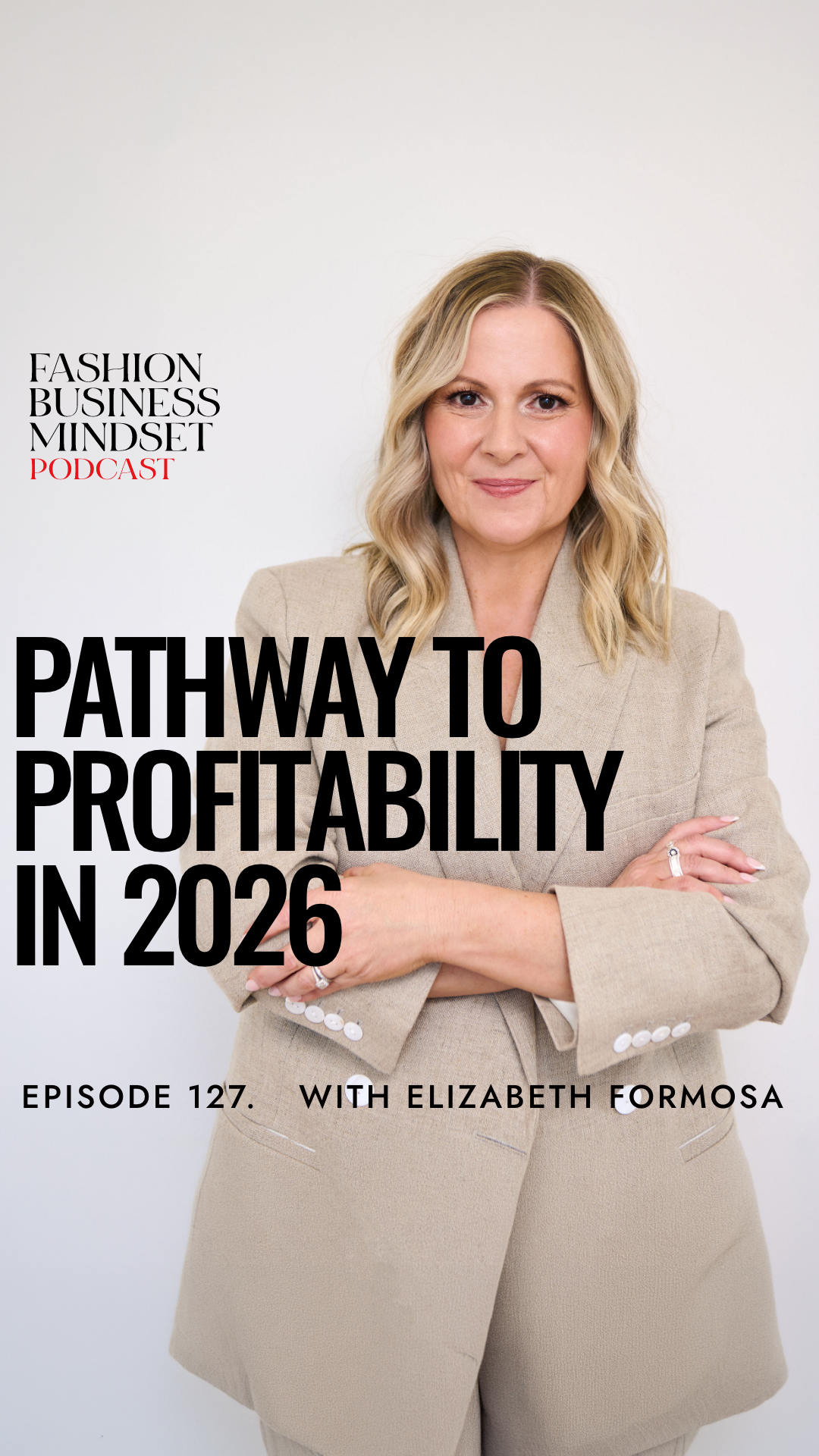 The Pathway to Profitability in 2026 | Fashion Business Mindset