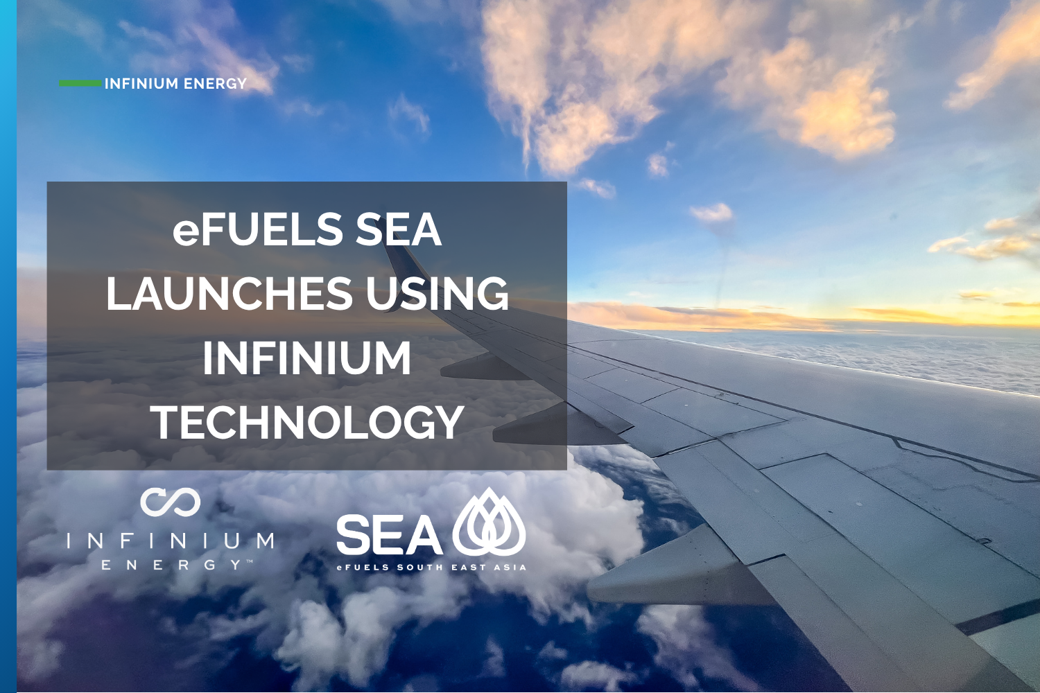eFuels SEA Launches Platform to Develop eFuels Projects Across Southeast Asia Using Infinium Technology