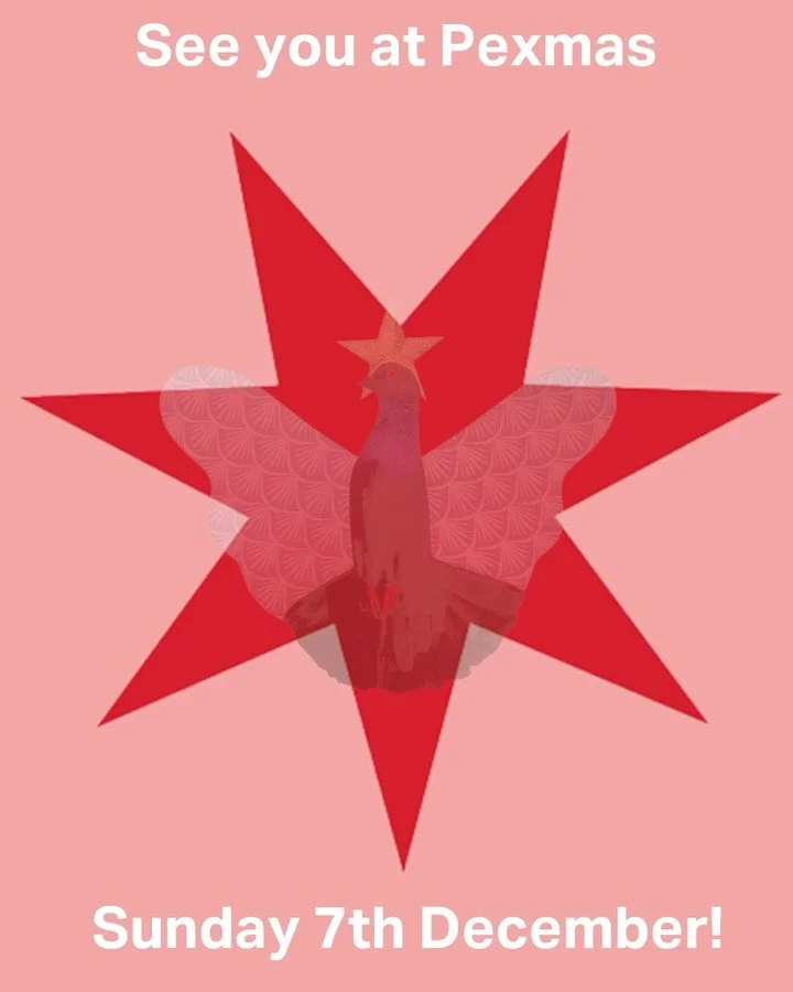 It&rsquo;s @pexmas this weekend!

We will be there on Sunday selling our wares, we hope to see you there!

Copeland Park, Peckham 11am-6pm