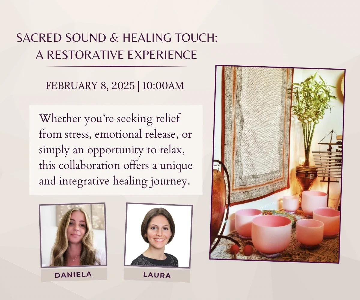 Sacred Sound &amp; Healing Touch: A Restorative Experience 