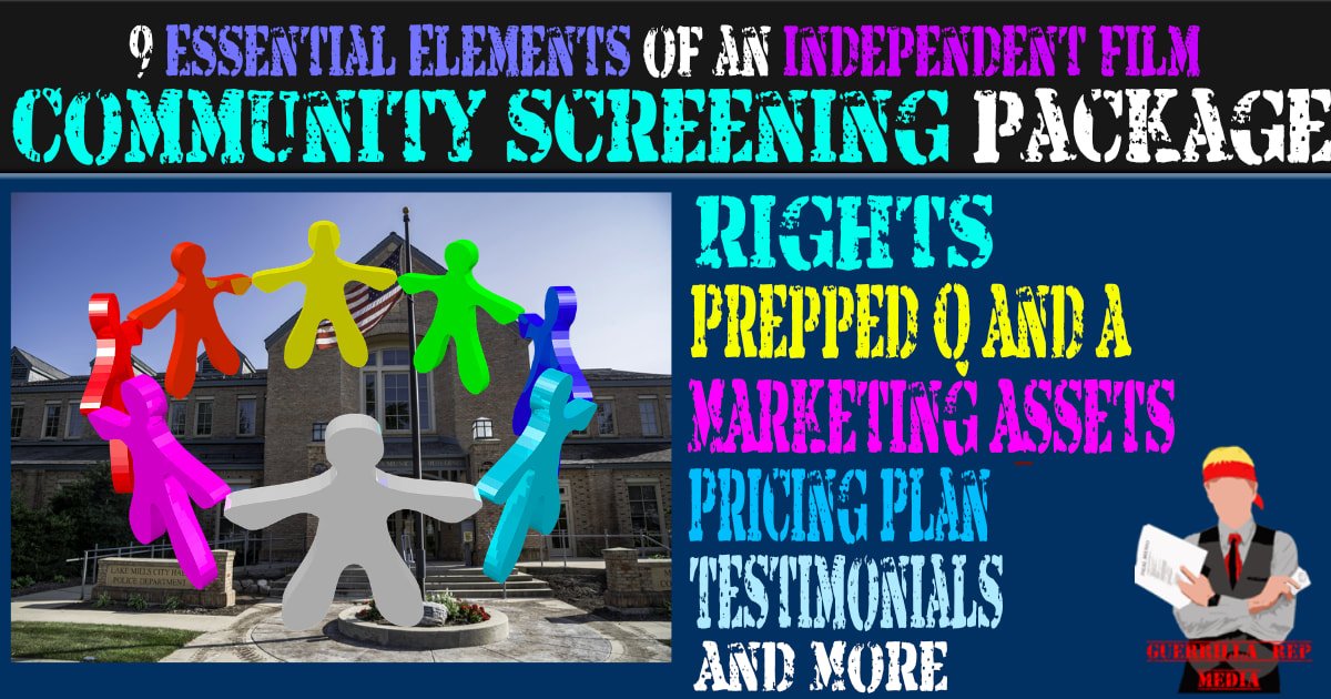 9 Essential Elements of an Independent Film Community Screening Package