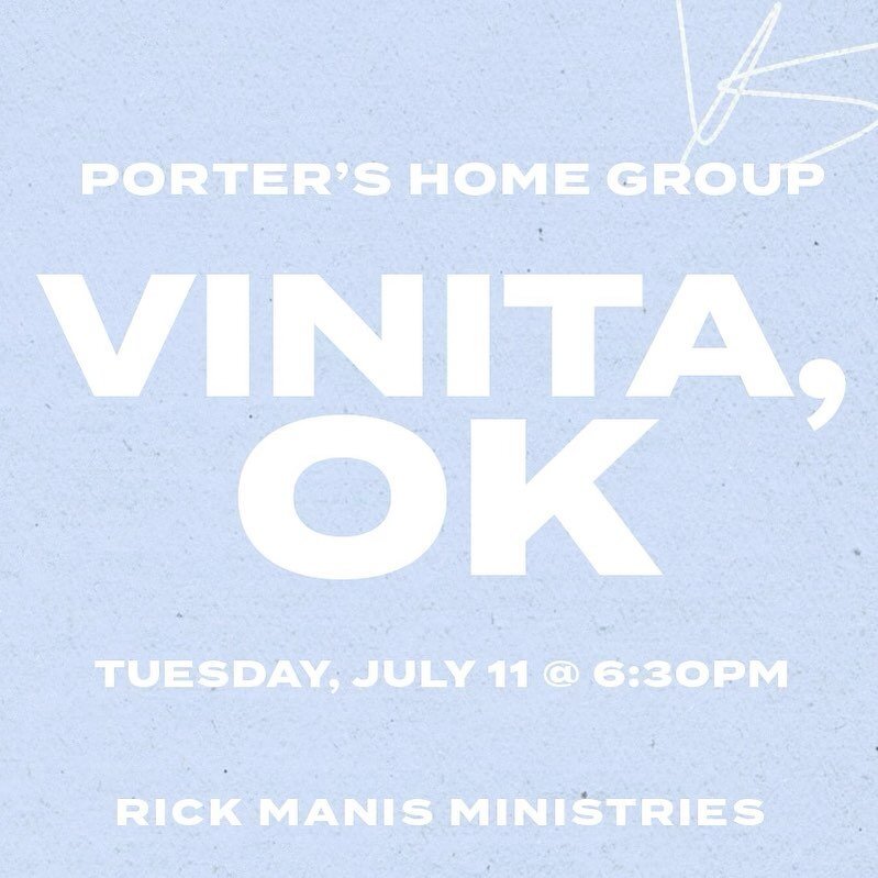 We hope you all had a wonderful weekend! See you tomorrow night, Porter&rsquo;s Home Group!

Tuesday, July 11 @ 6:30pm
Call for directions | Vinita, OK
918-260-0895