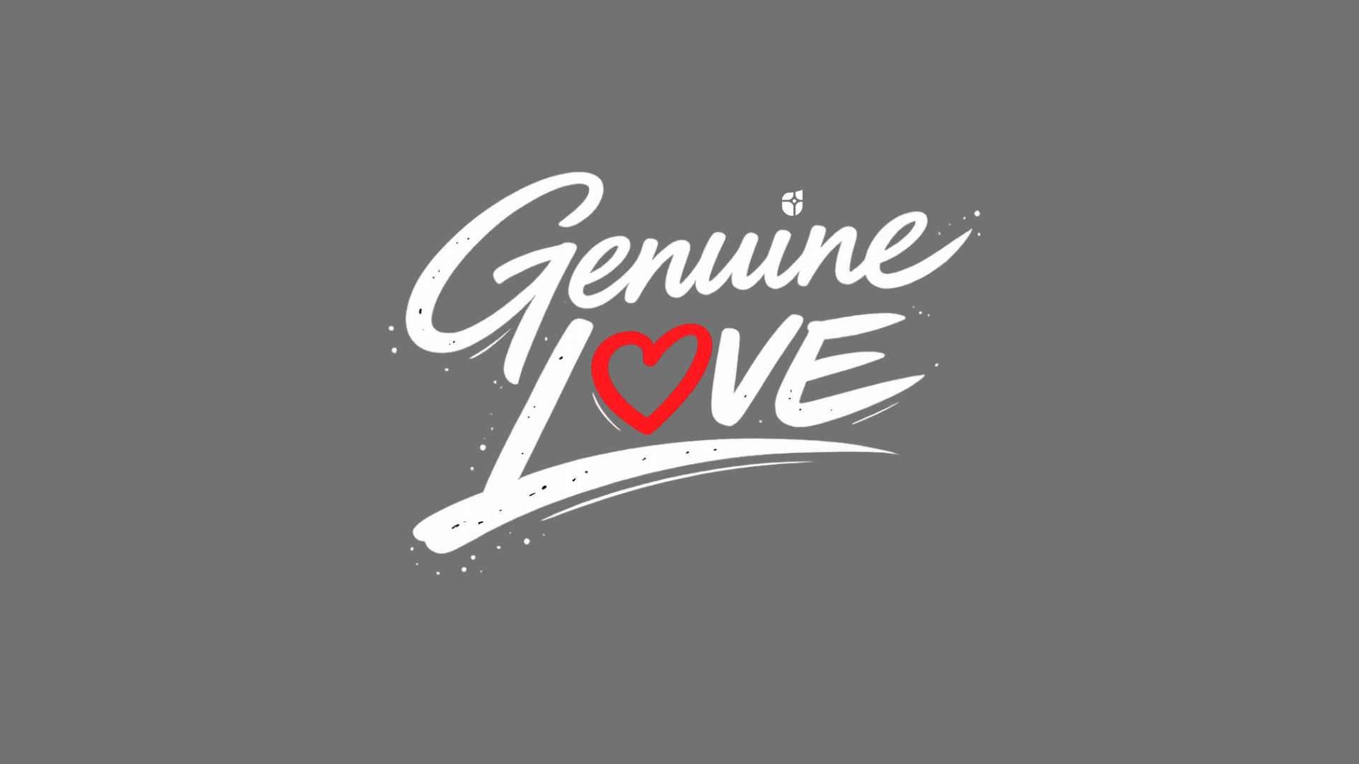 Genuine Love - Week 1