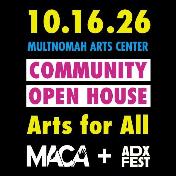 Multnomah Arts Center Open House