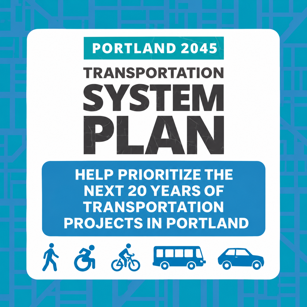 District 4: 2045 Transportation System Plan Open House