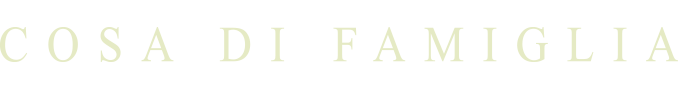 Cosa di Famiglia