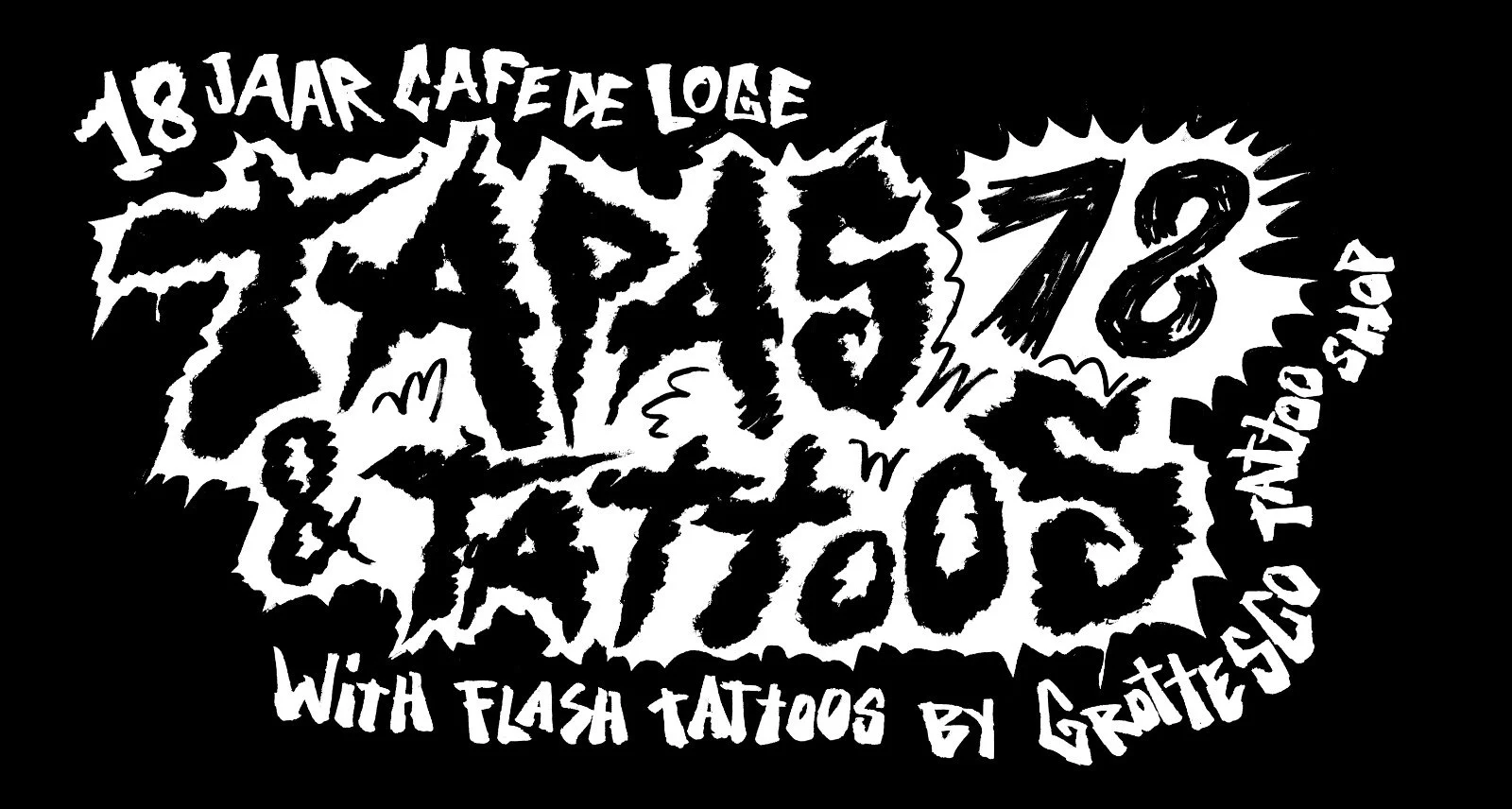 18 jaar Café de Loge || Tappas &amp; Tattoos