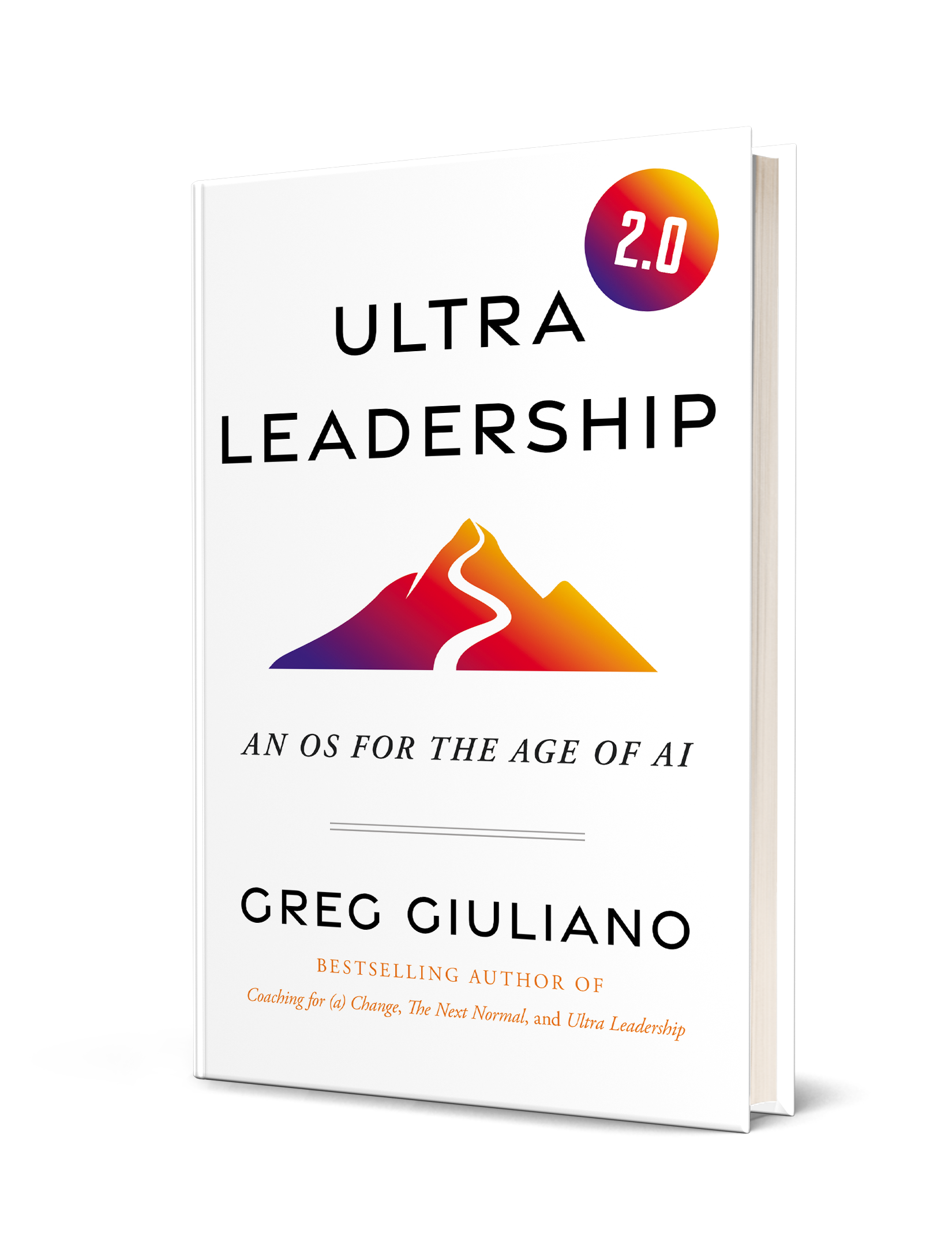 Book cover, ULTRA LEADERSHIP 2.0 by Greg Giuliano
