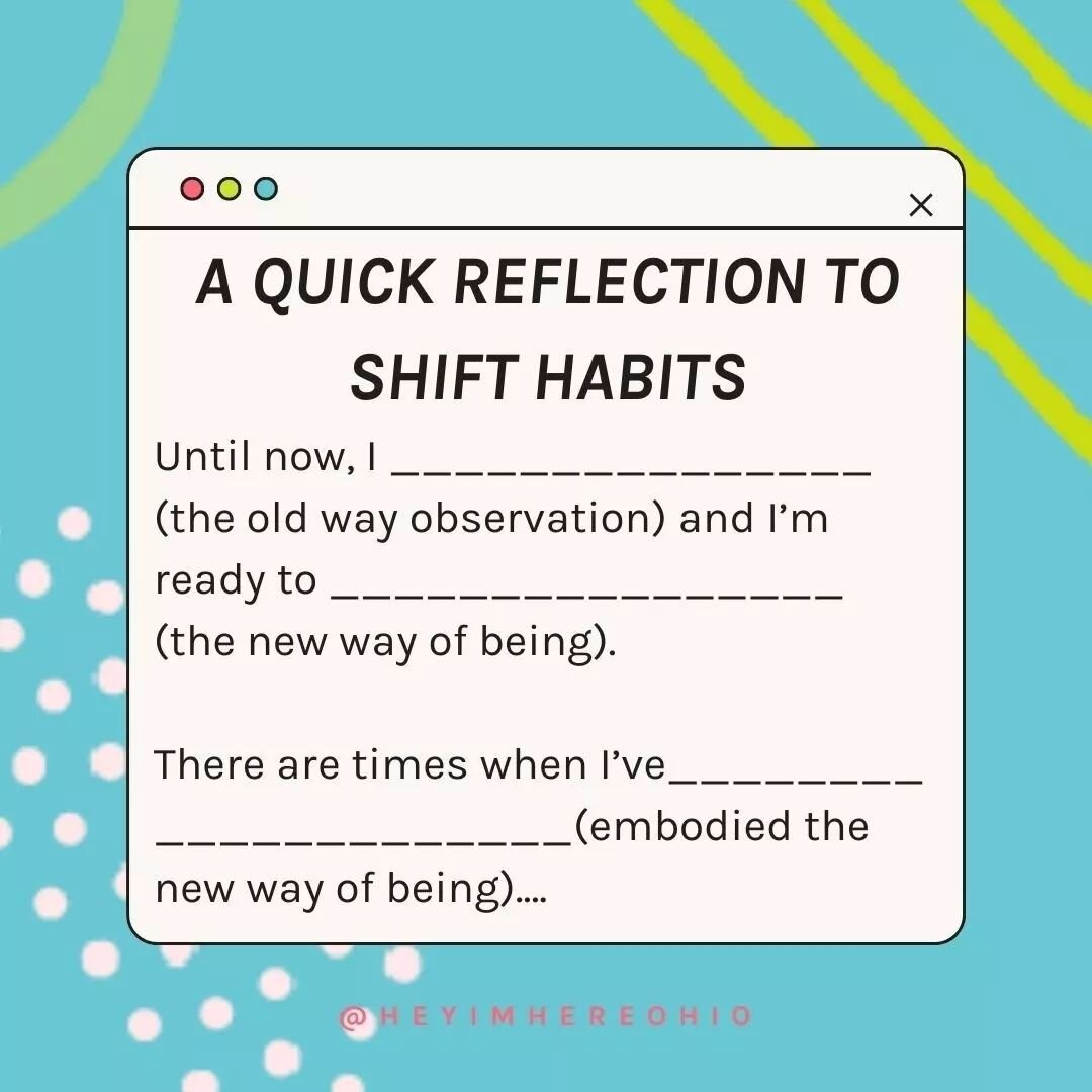 Shifting habits can feel hard. But when we connect to the feelings associated with making a change, change can feel possible and even motivating! 

🔭We use this quick exercise to help us remember that change can feel good too:

Fill in the blanks. 
