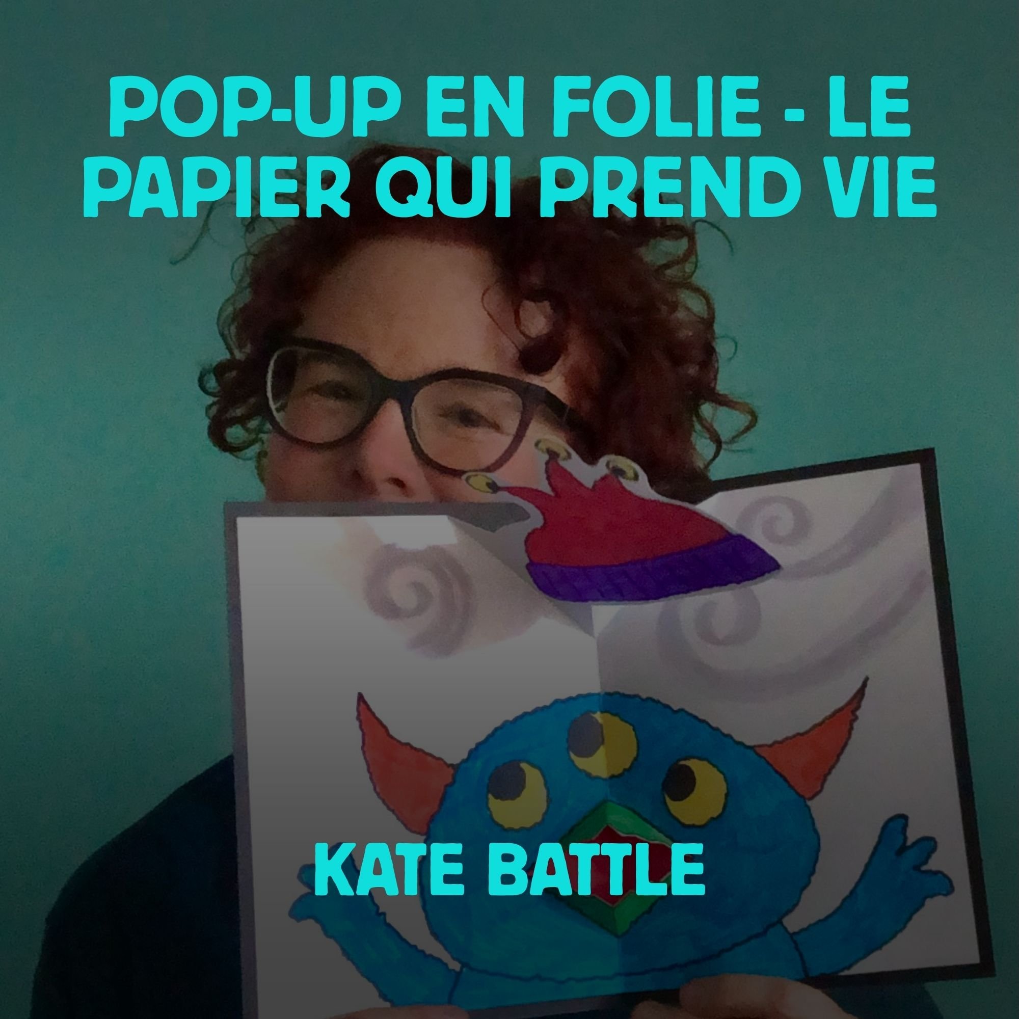 pop-up-en-folie-kate-battle