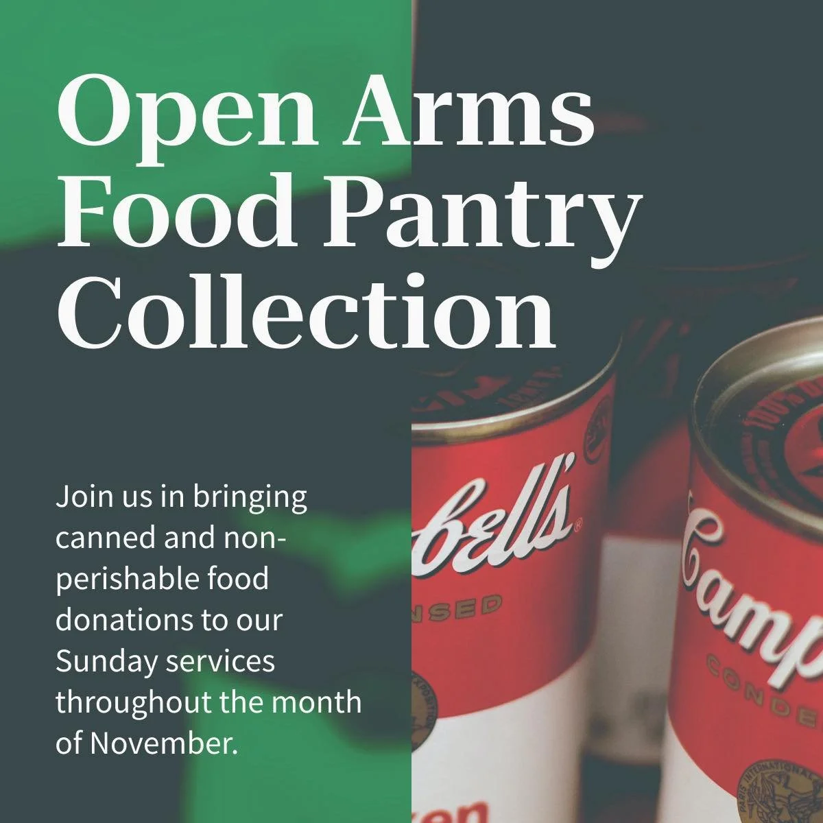 Help us support Open Arms Food Pantry this November! Please bring canned goods or nonperishable items to our services, starting this Sunday.

Together, we can assist families facing food insecurity in our community!

See you this Sunday at Metamora T