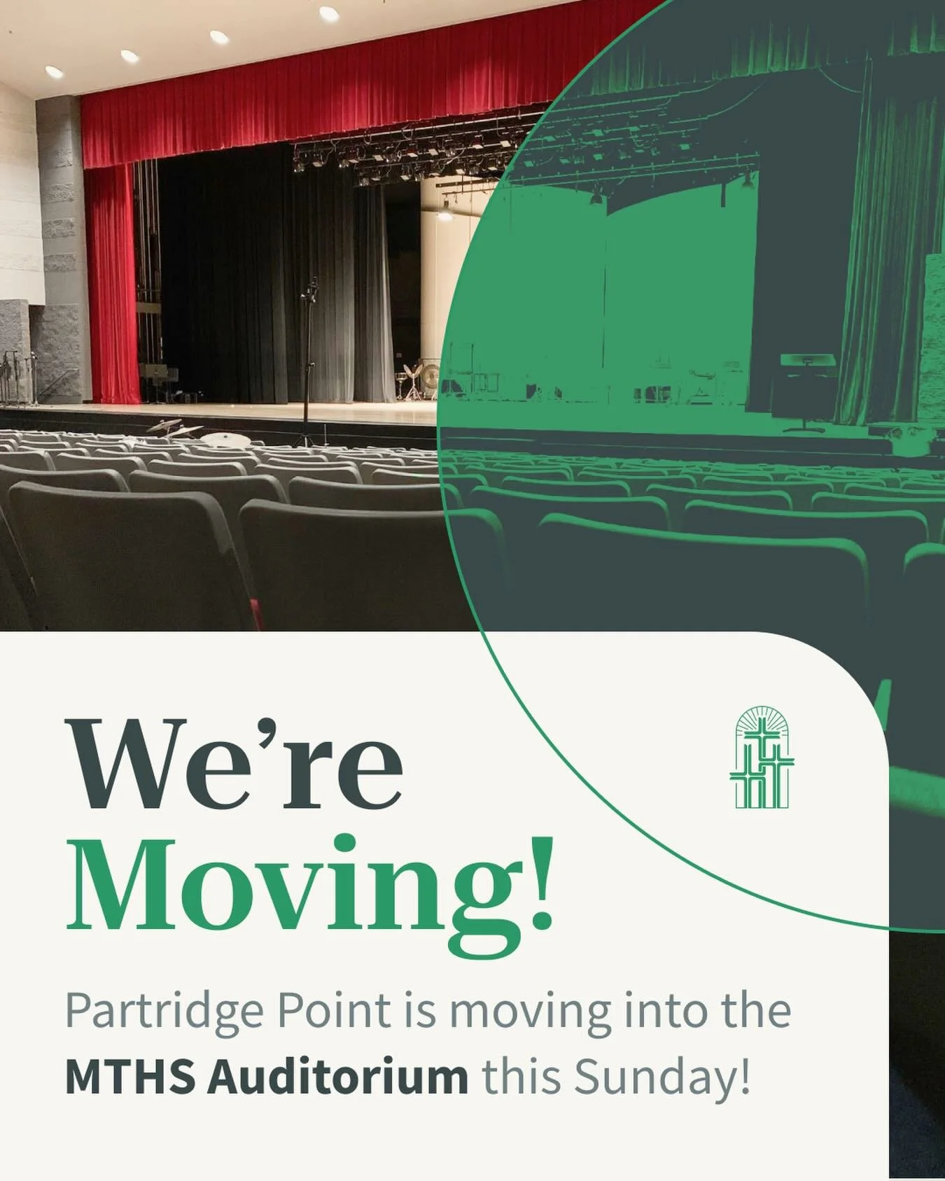 Partridge Point is moving into the MTHS Auditorium this Sunday! We&rsquo;ll park in the big student lot and go through the main doors. You&rsquo;ll see signs directing you the rest of the way. Join us for a fellowship time at 9, and worship at 9:30!
