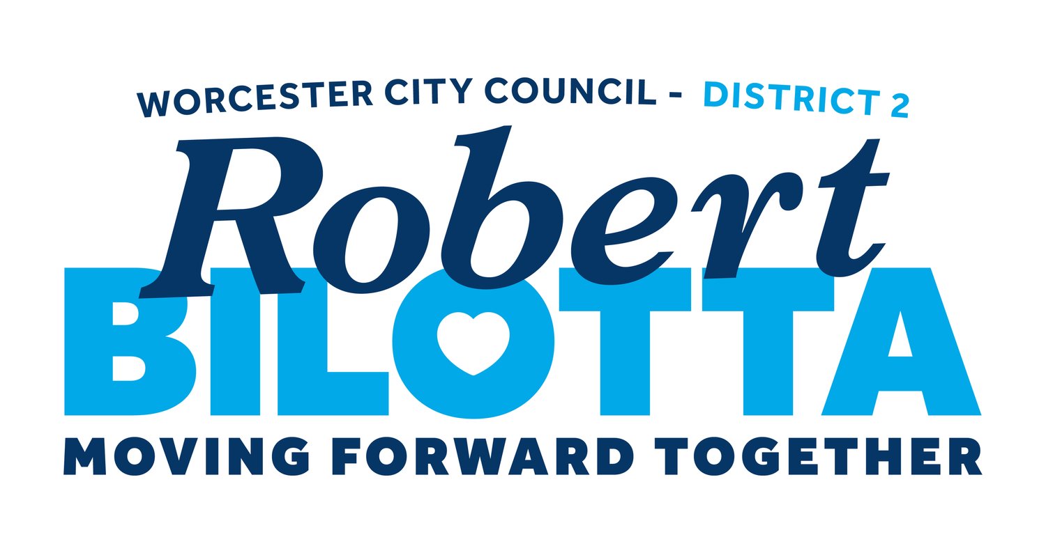 Rob Bilotta for Worcester City Council - District 2