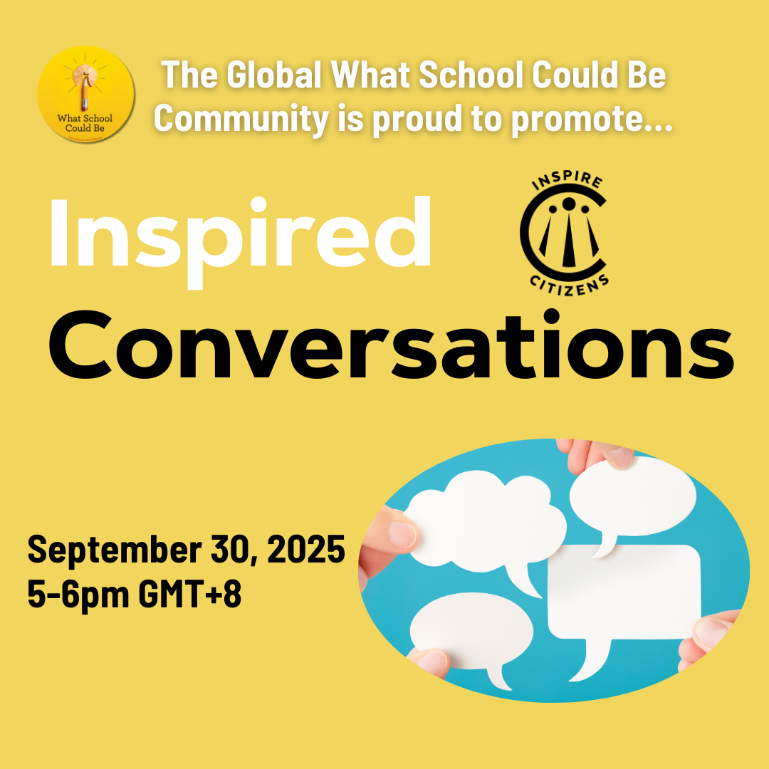 INSPIRE CITIZENS' "Inspired Conversations Community Gatherings: Reimagining Learning Through Experiential Learning" (Copy)