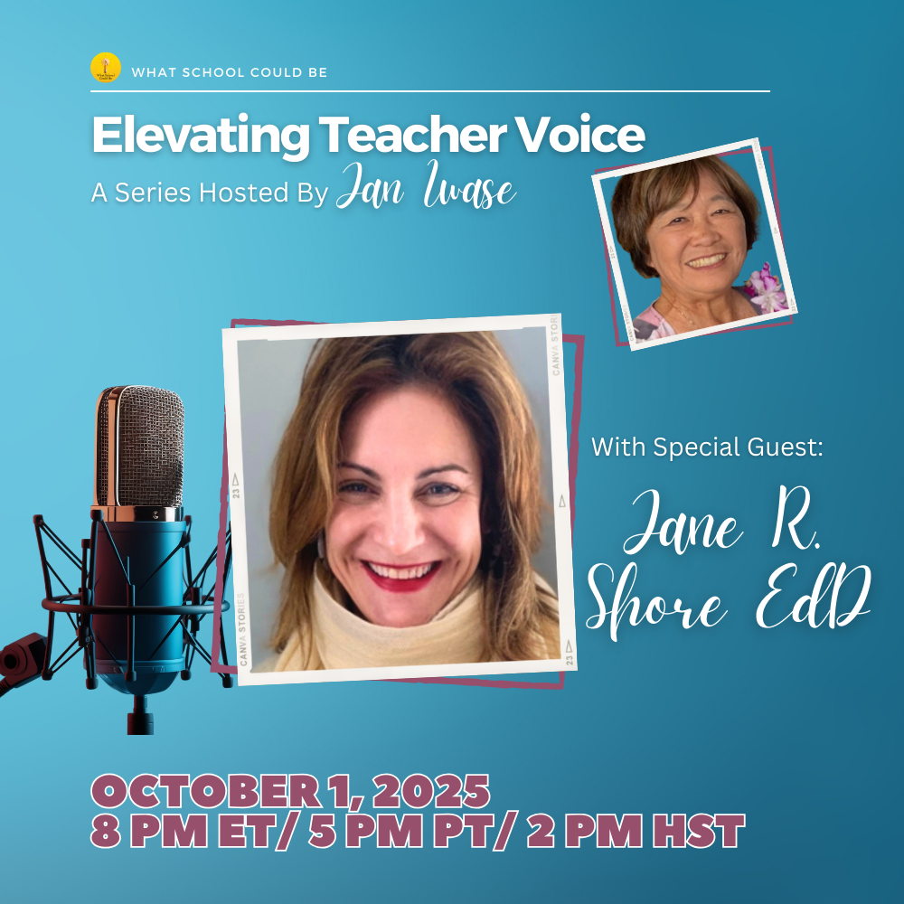 Elevating Teacher Voice, with Dr. Jane R. Shore