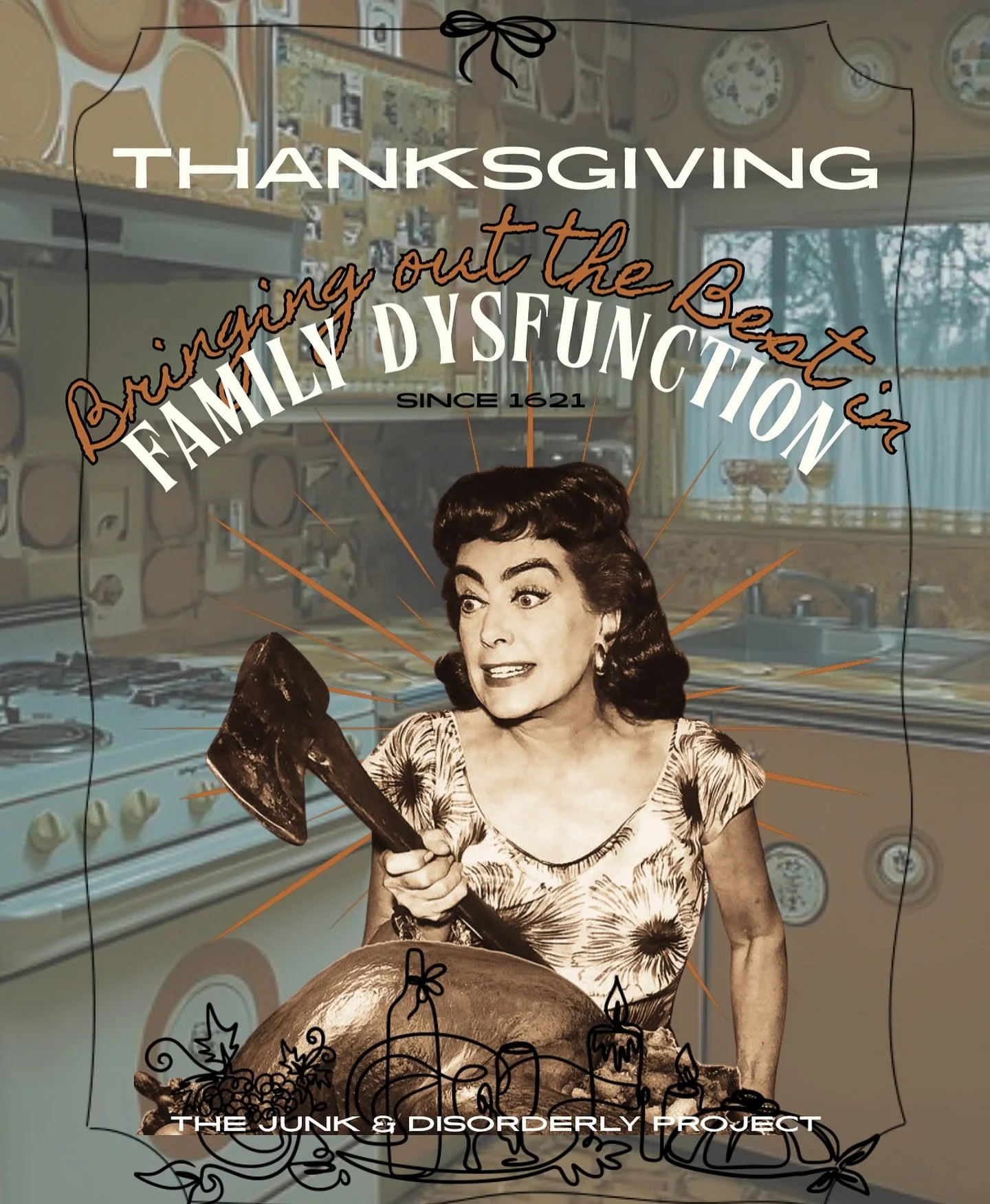 Happy Turkey Weekend to all our Glorious Junk Lovers
🦃🍗🤎
From our crew at The Junk and Disorderly Project &mdash; may your gravy be thick, your pants stretchy, and your family dysfunction to a minimum.

We are so Grateful for our followers, client