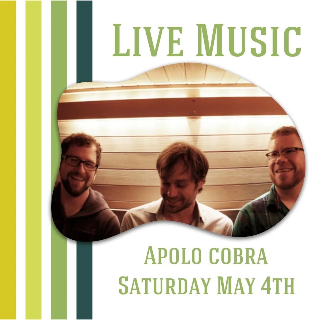 Join us on the patio Saturday May 4th for live music with local funk band Apolo Cobra starting at 3pm.

We plan on having live music every Saturday weather permitting.