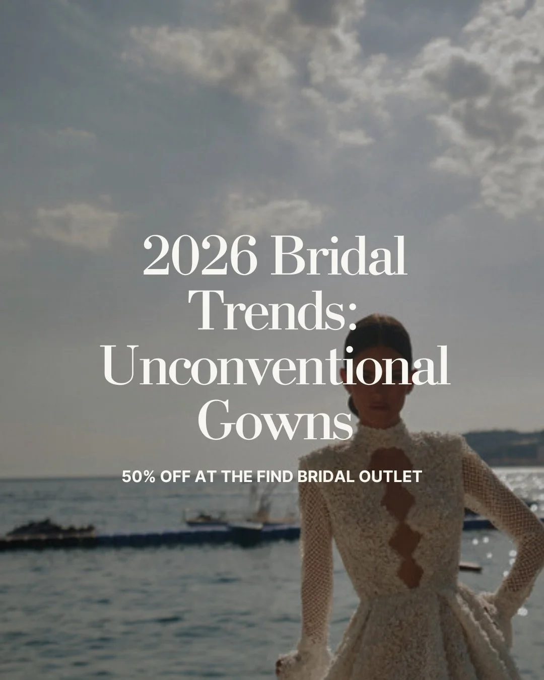 Okay brides! We&rsquo;re rounding up the 2026 bridal trends and wedding dresses samples you can find right now at The Find Bridal to showcase them on your wedding day. Today we&rsquo;re looking at unconventional bridal gowns, something with an elemen