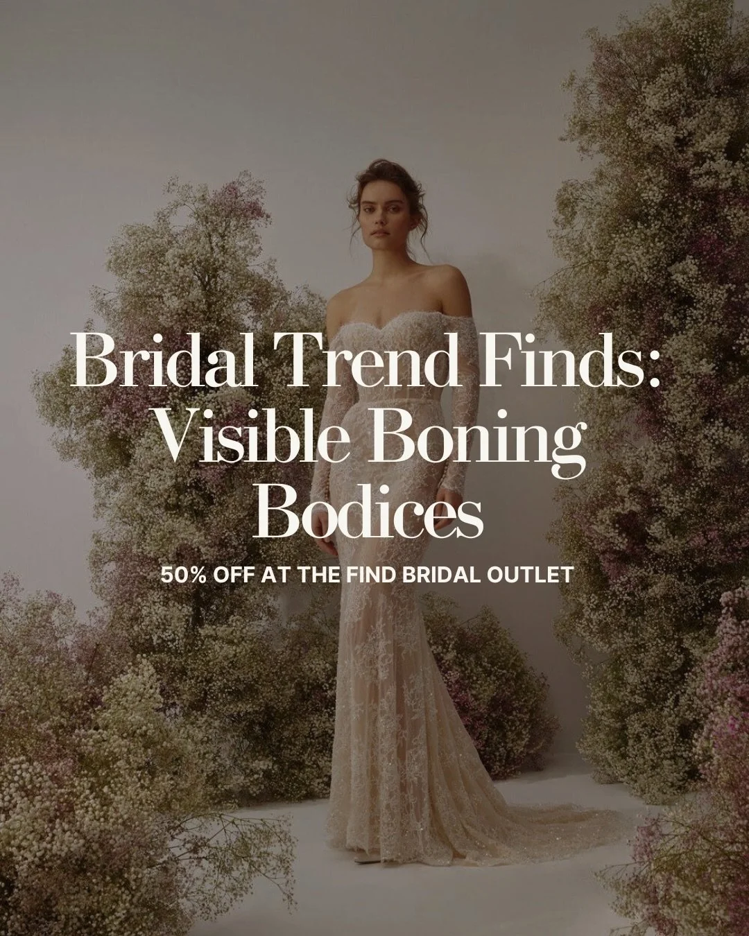 Bridal Trend Alert &mdash; we are loving the visible boning bodice trend in bridal for 2026 and are pleased to announce we have a nice edit of finds that are on trend and marked way off their original price. Find these bridal samples on major discoun