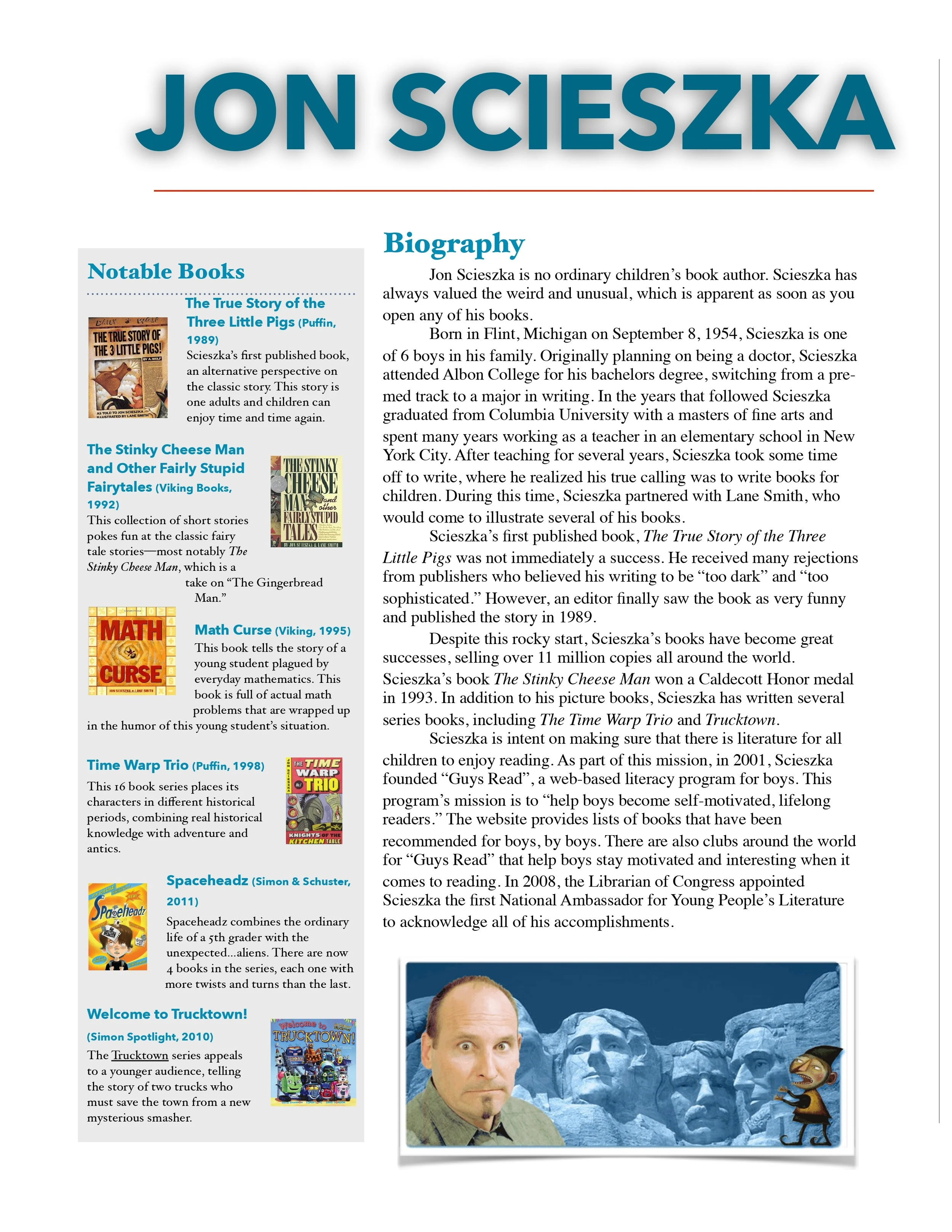 Author study done to highlight one author's work and to provide instructional implications.