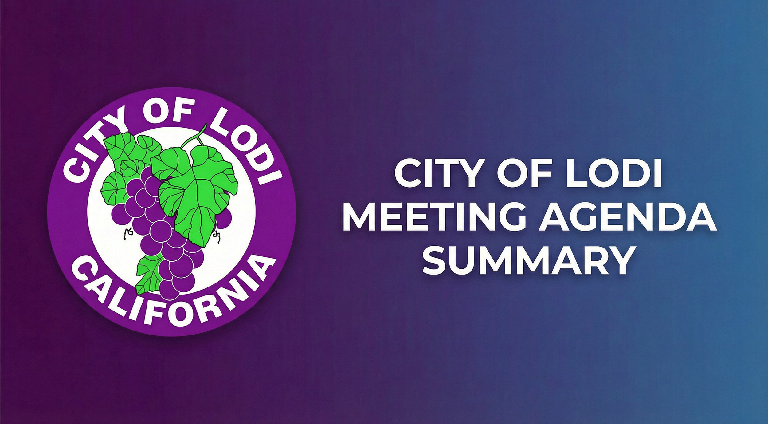 Lodi City Council Meeting - December 17,2025