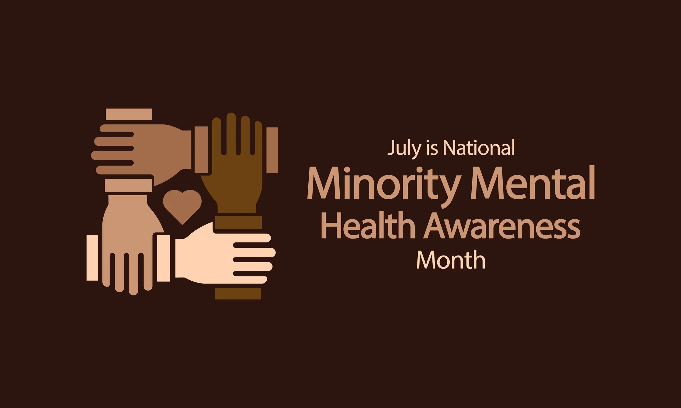 EVERY VOICE MATTERS: RECOGNIZING MINORITY MENTAL HEALTH AWARENESS MONTH 