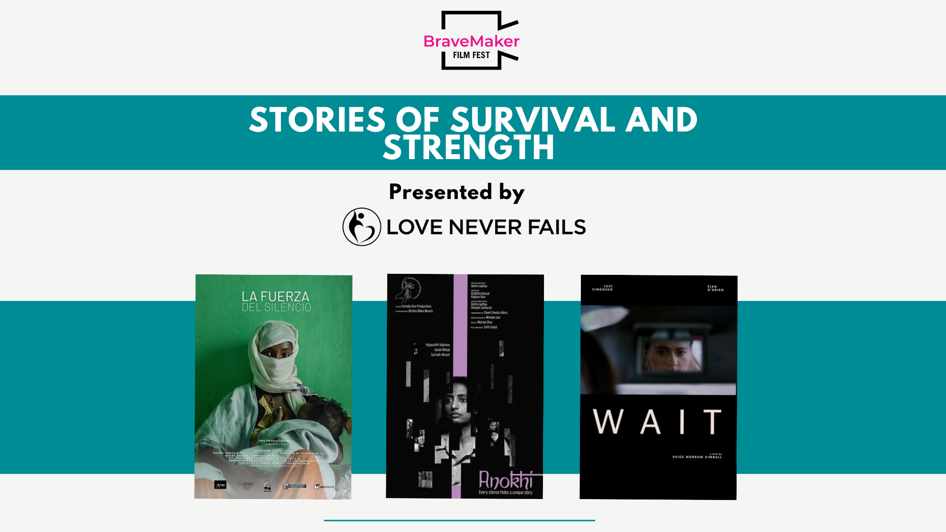 Bravemaker Film Festival: Stories of Survival and Strength Presented by Love Never Fails