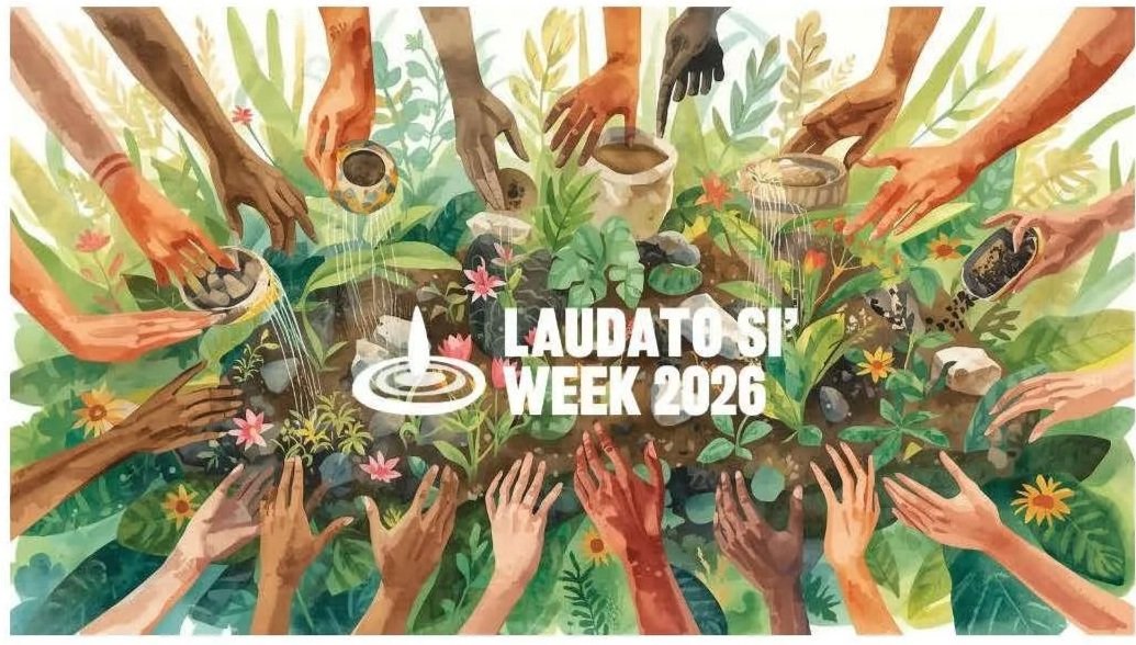  Laudato Si’ week&nbsp;- May 17-24, 2026 (Copy)