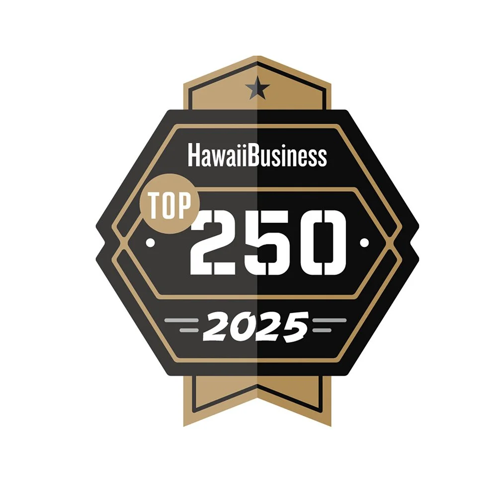 Hawaii Business Magazine “Top 250”