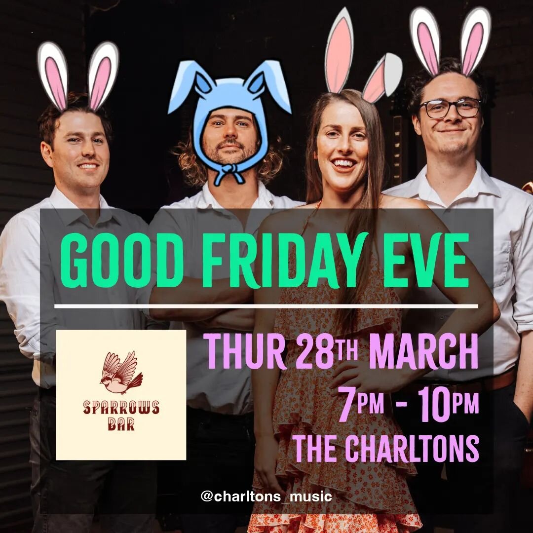 🐇🐇 SPECIAL ANNOUNCEMENT 🐇🐇
Next Thursday, (Good Friday Eve) we are playing a special, one off gig at Sparrows Bar. Join us for the last supper before the long weekend, and maybe some wine too.. It's what The Great Man (Jesus) would have wanted ✝️